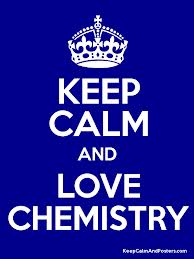 Keep Calm and Love Chem 